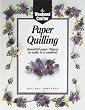 Paper Quilling (Weekend Crafter)