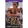 Lord Of The Isles by Debbie Mazzuca