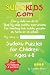 Sudokids.com Sudoku Puzzles For Children Ages 4-8: Every Child Can Do It. For Teaching Kids At Home Or At School.