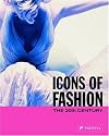 Icons Of Fashion: The 20th Century