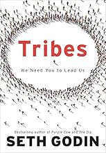 Tribes: We Need You to Lead Us