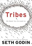 Tribes: We Need You to Lead Us