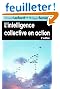 L'Intelligence collective en Action 2ed