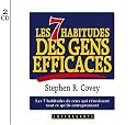Les 7 Habitudes Des Gens Efficaces (French Edition)