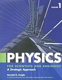 Physics Volume 1: For Scientists and Engineers
