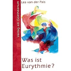 Was ist Eurythmie?
