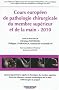 Cours europ�en de pathologie chirugicale du membre sup�rieur et de la main, 2010