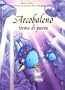 Arcobaleno trema di paura (Italian Edition)