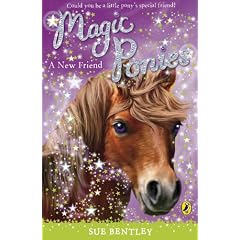 Magic Ponies A New Friend