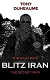 Blitz Iran (The Kill Team)