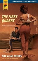 The First Quarry (Hard Case Crime Book 48)