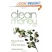 Clean Money: Picking Winners in the Green Tech Boom
