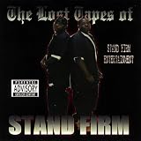 Lost Tapes of Stand Firm