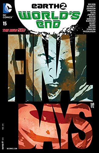Earth 2: World's End (2014-) #15 (Earth 2- World's End (2014-) Graphic Novel)