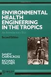 Environmental Health Engineering in the Tropics: An Introductory Text