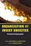 Organization of Insect Societies: From Genome to Sociocomplexity
