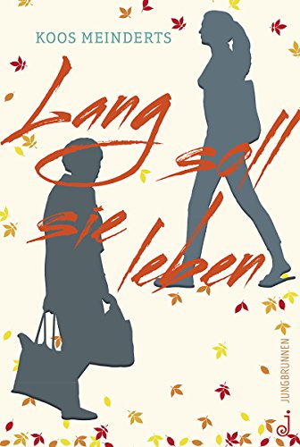 Lang soll sie leben (German Edition)