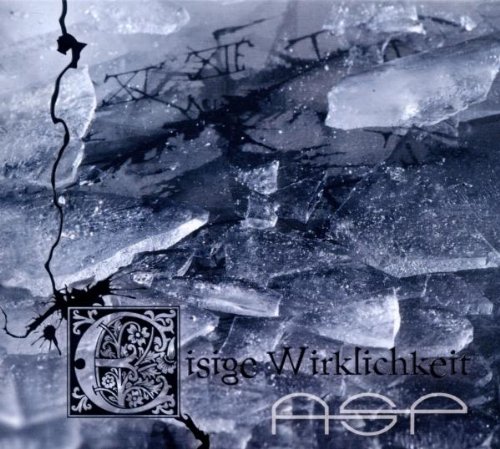 ASP - Eisige Wirklichkeit - Zortam Music