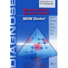 Diagnose - Damit m�ssen Sie jetzt leben! Nein Danke!