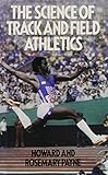 The science of track and field athletics