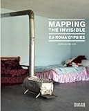 Mapping the invisible : EU-Roma gypsies