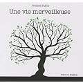 Une vie merveilleuse