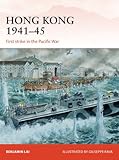 Hong Kong 1941-45 : first strike in the Pacific War