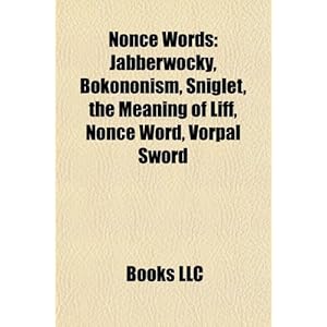 Nonce Words: Jabberwocky