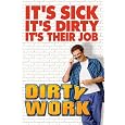 Dirty Work