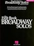 The First Book of Broadway Solos: Mezzo-Soprano Edition (Vocal Collection)