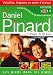 Daniel Pinard: Pieds dans Les Plats, Vol. 2 - Volaille Legumes et Zeste