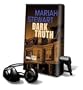 Dark Truth [With Headphones]