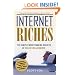 Internet Riches: The Simple Money-Making Secrets of Online Millionaires