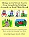Things to Do When You're On a Long Trip, Waiting Around, or Just Plain Bored