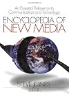 Encyclopedia of New Media : An Essential Reference to Communication and Technology