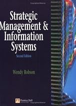 Strategic Management and Information Systems: An Integrated Approach
