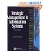 Strategic Management and Information Systems: An Integrated Approach