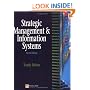Strategic Management and Information Systems: An Integrated Approach
