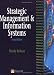 Strategic Management and Information Systems: An Integrated Approach