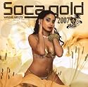 Soca Gold 2007 (W/Dvd) (Bril)
