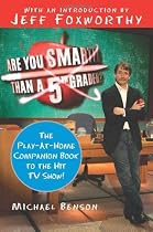 Are You Smarter Than A Fifth Grader?: The Play-at-Home Companion Book to the Hit TV Show!