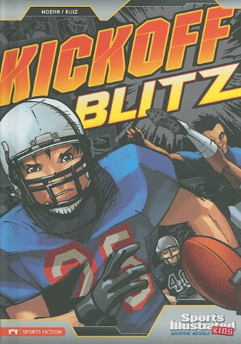 Kickoff Blitz (Sports Illustrated Kids Graphic Novels)