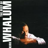 The Best Of Kirk Whalum