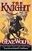 The Knight: Book One of The Wizard Knight