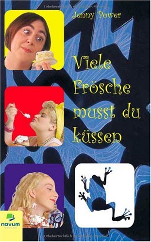 Viele Frösche musst du küssen (Livre en allemand)