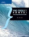 Pro Tools 7 Power!: The Comprehensive Guide