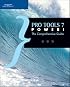 Pro Tools 7 Power!: The Comprehensive Guide (Power!)