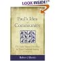 Paul's Idea of Community: The Early House Churches in Their Cultural Setting, Revised Edition