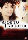 A Job to Kill For (2006) (Region 2) (Import)