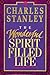 The Wonderful Spirit-Filled Life: Learning to Recognize the Fingerprint of the Holy Spirit